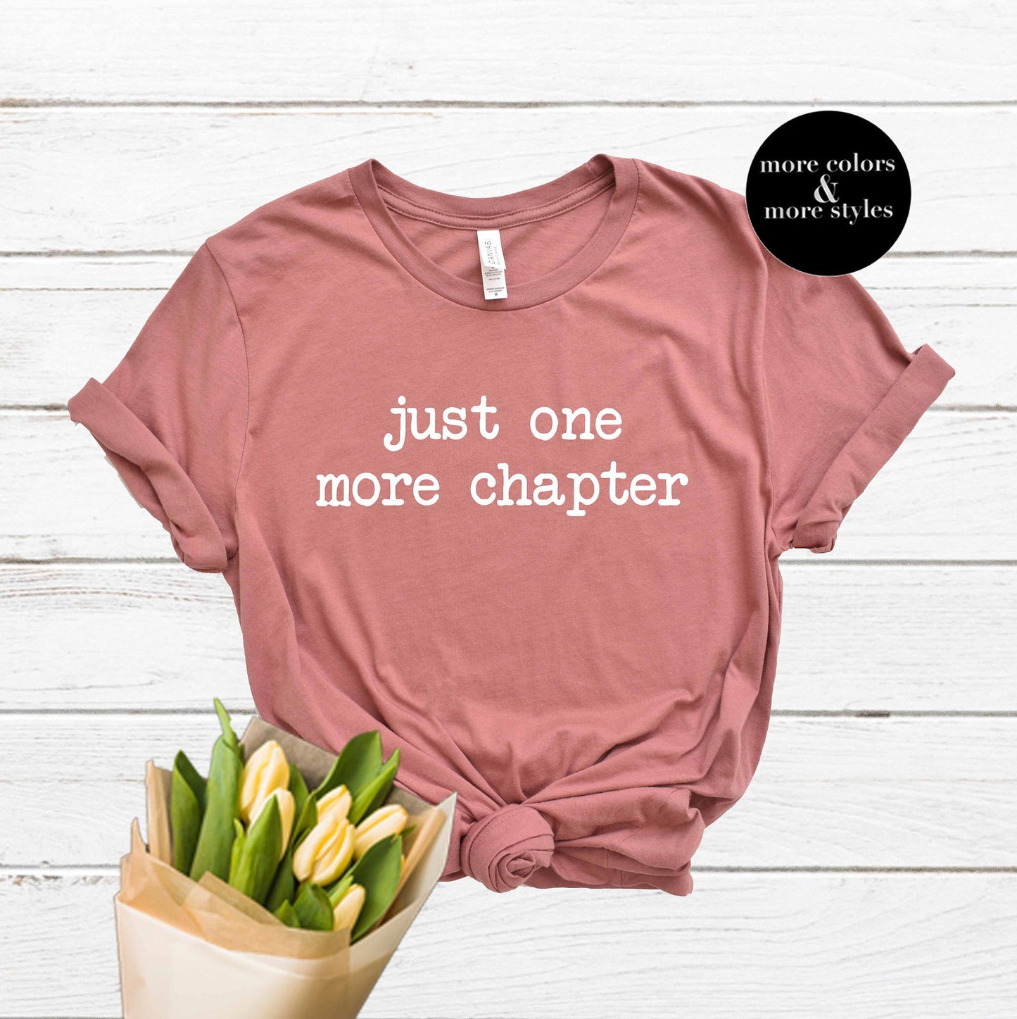 Just One More Chapter | Librarian Shirt | Book Sweatshirt | Bookish Teacher Hoodie | Literary Tank Top | Tumblr Gift | Bookworm Gifts