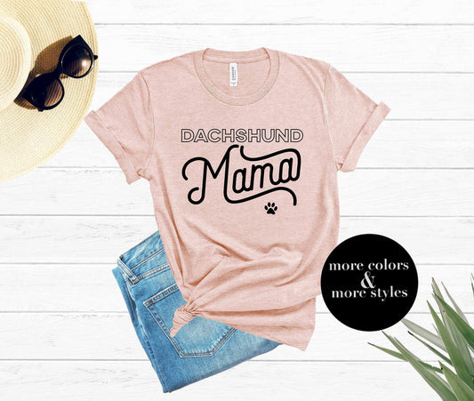 Dachshund Mama Shirt | Dachshund Mama Tee | Dachshund Hoodie | Dachshund Dog Mom Shirt | Doxie Mom Sweatshirt | Weiner Dog Lover |