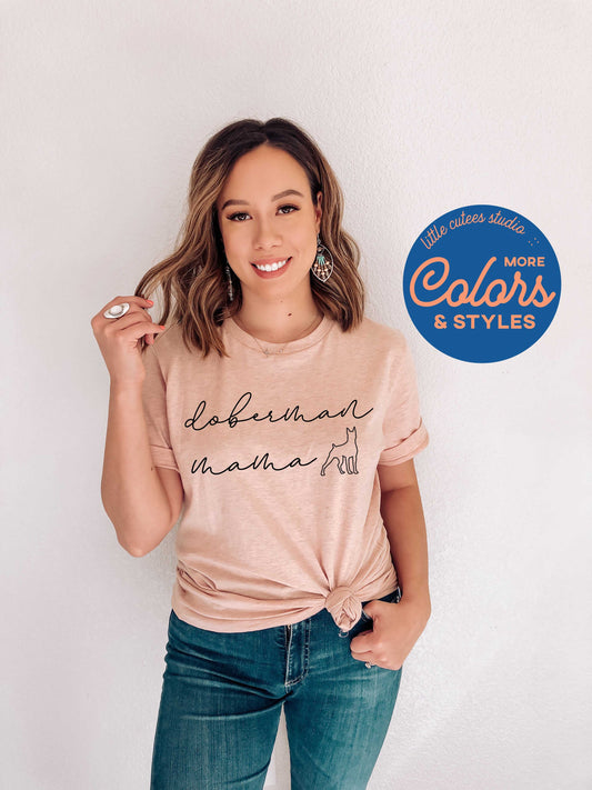 Doberman Mama Shirt | Graphic Tee | Doberman Mom Tee | Doberman Hoodie | Doberman Dog Sweatshirt | Doberman Mama Gift