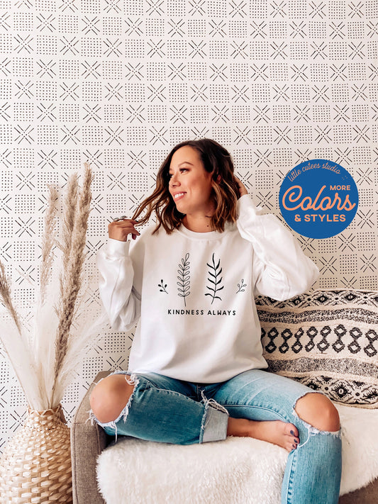 Kindness Sweatshirt | Crewneck Sweatshirt | Teacher Sweatshirt | Graphic Sweatshirt | Sweatshirt | Graphic Hoodie Womens Sweatshirt