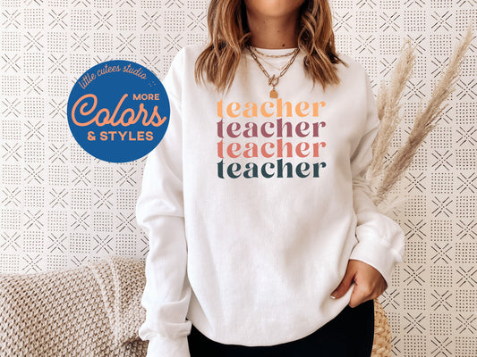 CUTE Teacher Sweatshirt | Teacher Shirts | Teacher Gifts | Teacher Christmas Gifts | Teacher Appreciation | End of Year Student Gift